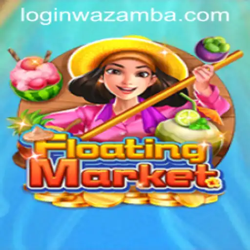 Exploring the Exciting World of FloatingMarket on Wazamba