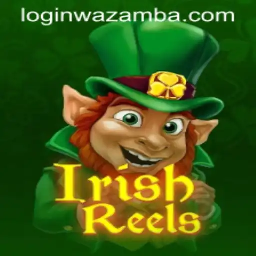 Exploring the Exciting World of IrishReels at Wazamba
