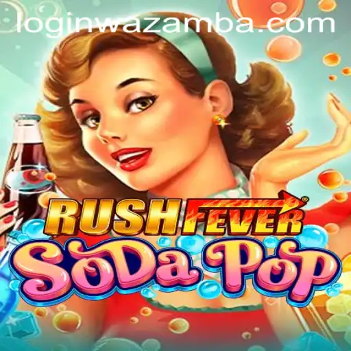 RushFeverSodaPop: Experience the Ultimate Game Thrill at Wazamba